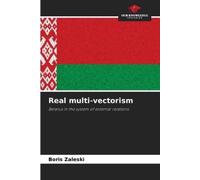 Boris Zaleski Real multi-vectorism (Tascabile)