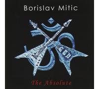 Borislav Mitic The Absolute (CD)
