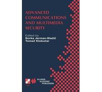 Borka Jerman-Bla Advanced Communications and Multimedia Secur (Copertina rigida)