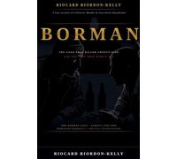 Borman: The Gang That Killed Twenty-Nine and the City That Didn't See