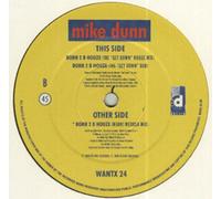 Born 2 B Houze - Mike Dunn 12"