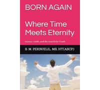 Born Again - where Time Meets Eternity