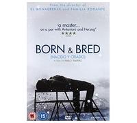 Born And Bred [2007] [DVD]