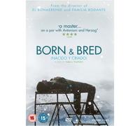 Born and Bred ( Nacido y criado ) [ Origine UK, Nessuna Lingua Italiana ]