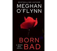 Born Bad: A Born Bad Novel: 5