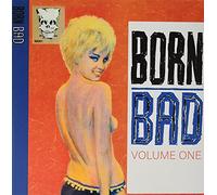 Born Bad Vol. 1 - Various Artists