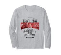 Born for Greatness - Dichiarazione Urban Streetwear Maglia a Manica