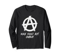 "Born Free! Non di proprietà", punk, punk-rock, anarchia Maglia a Manica