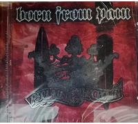 Born From Pain - Reclaiming the Crown (US Import)