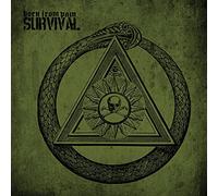 Born From Pain - Survival