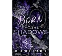 Born from the Shadows