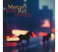 Born Horses - Mercury Rev (Audio cd)