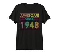 Born in 1948 Retro Vintage Awesome Since Regalo di Compleanno Maglietta Premium