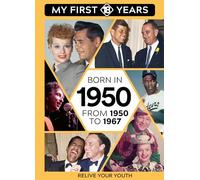Born in 1950: From 1950 to 1967