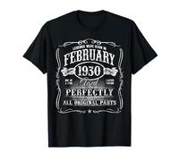 Born in February 1930 Aged Perfectly 96th Birthday Original Maglietta