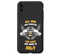 Born in July All Men Equal Best Are Born In July Birthday Custodia per iPhone XS Max