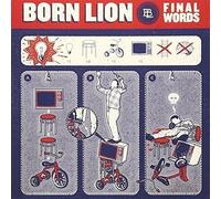 Born Lion - Final Words