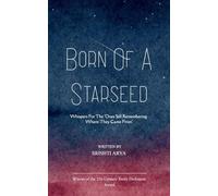 Born of a Starseed (Edition1st)