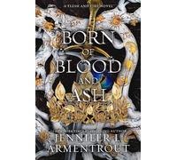 Jennifer L Armentro Born of Blood and A (Copertina rigida) (PRESALE 09/09/2024)