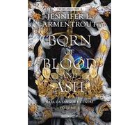 Born of blood and ash. Nata da sangue e cenere. Vol. 1