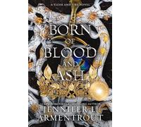 Born of Blood and Ash: Volume 4