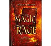 Born of Magic. Bound by Rage.: Hekate - Göttin der Hexen