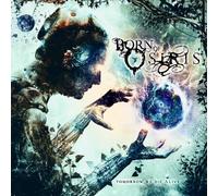 BORN OF OSIRIS - TOMORROW WE DIE ALIVE - BORN O