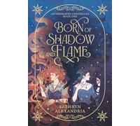 Born of Shadow and Flame