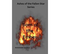 Born of the Ember