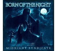 Born of the Night by Midnight Syndicate