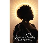 Born on a Sunday: A Poetry and Memoir Collection