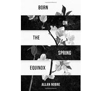 Born on the Spring Equinox