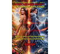 BORN: THE BILLIONAIRE'S TWO MOON LOVE CURSE: When a soul carries two moons, the mind becomes a battlefield: 15