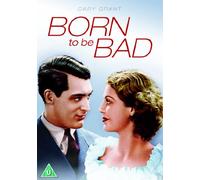 Born to Be Bad