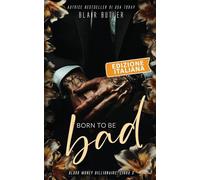 Born To Be Bad, Edizione italiana: Una storia d'amore sulla mafia miliardaria, serie completa di 6 libri: 3