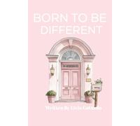 BORN TO BE DIFFERENT