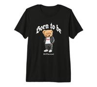 Born To Be Different, Cool Teddy Bear Quotes Graphic Designs Maglietta Premium