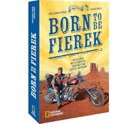 Born to be Fierek: Mein Leben mit Lederjacke, Leberkäs und Harley Davidson