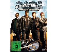Born to be Wild - Saumäßig Unterwegs