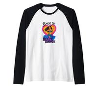 Born to Belly Dance Colorful Dancer Art per artisti Maglia con Maniche Raglan