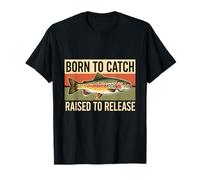Born To Catch Raised To Release | Pesca Pescatore Maglietta