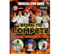 Born to Compete: A Man Without A War