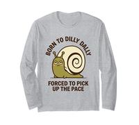 Born To Dilly Dally costretto a Raccogliere la Lumaca Pace Maglia a Manica