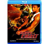Born to Fight - Uncut
