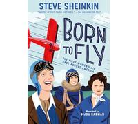 Born to Fly: The First Women's Air Race Across America