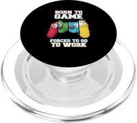 Born To Game Forced To Go Work Gamer Game Gaming Videogiochi PopSockets PopGrip per MagSafe