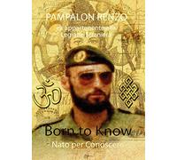 Born to know: Nato per conoscere