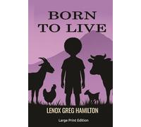 Born to Live
