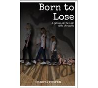 Born to Lose