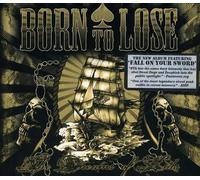 Born To Lose - Dreams Of Kids